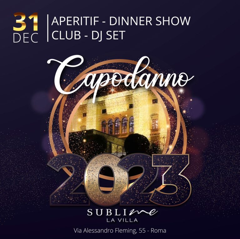 Sublime La Villa Capodanno 2022 Luxury Dinner - sabato 31 12 2022