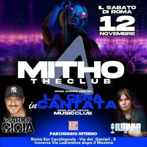 Mitho Club sabato 12 novembre 2022 cena + disco!