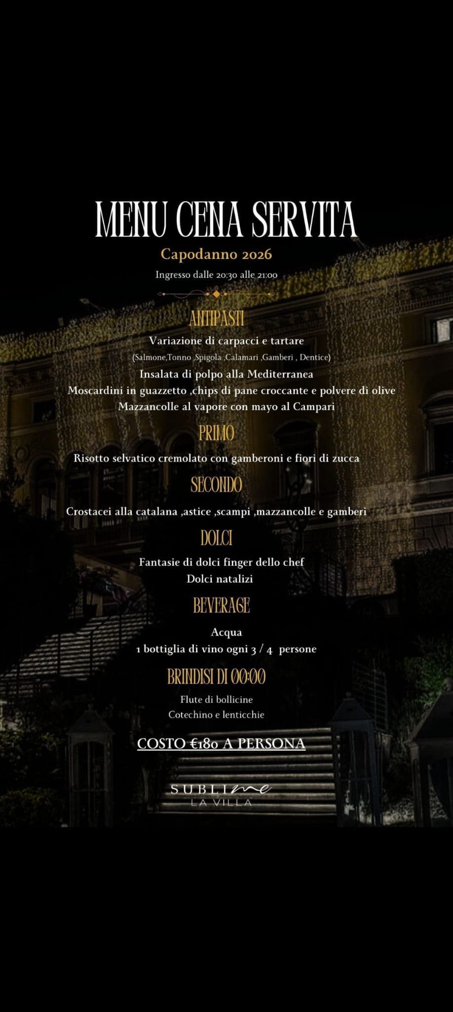 Cena di Gala e Discoteca - Sublime La Villa Capodanno 2026