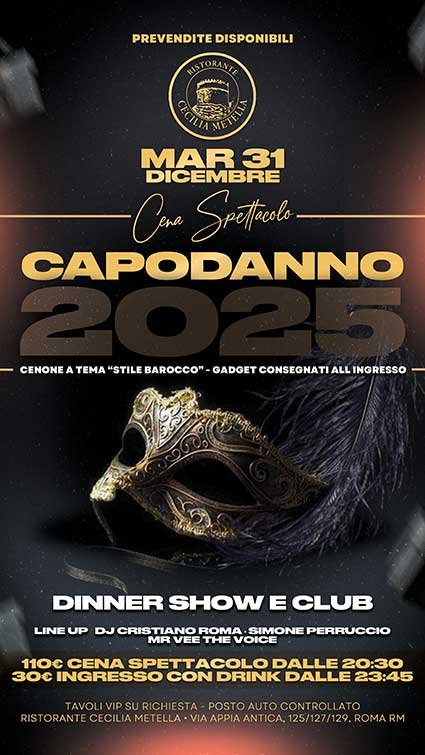 Capodanno 2026 al Ristorante Cecilia Metella: Cena e Disco Appia Antica