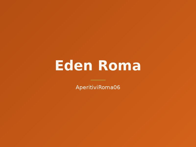 Eden Roma - Giardini dell'Eden a Roma nord