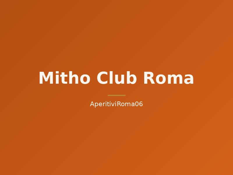 Mitho Club Roma