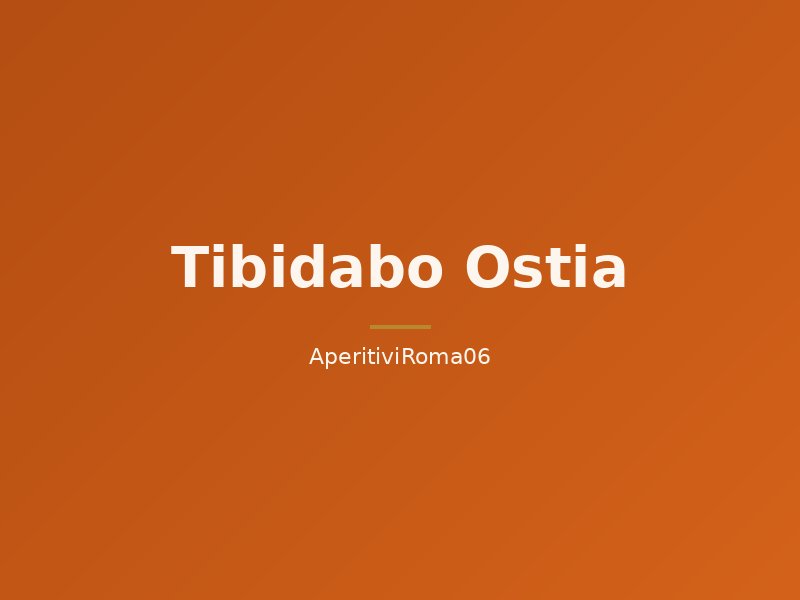 Tibidabo Ostia