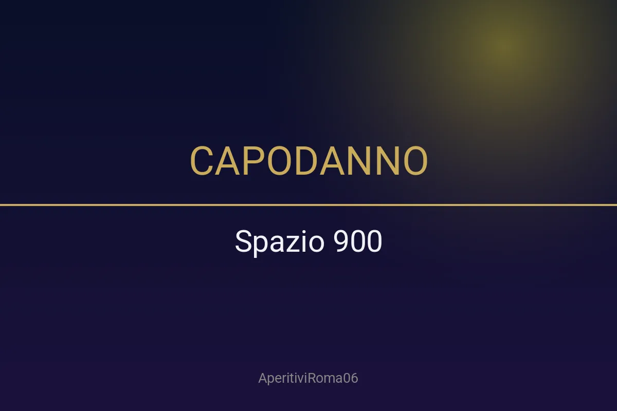Capodanno 2027 allo Spazio 900