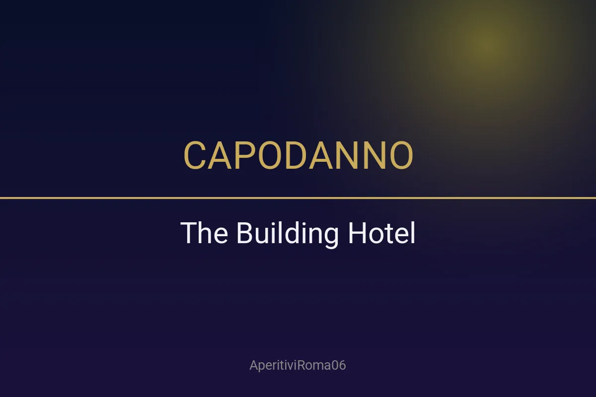 Capodanno 2027 al The Building Hotel