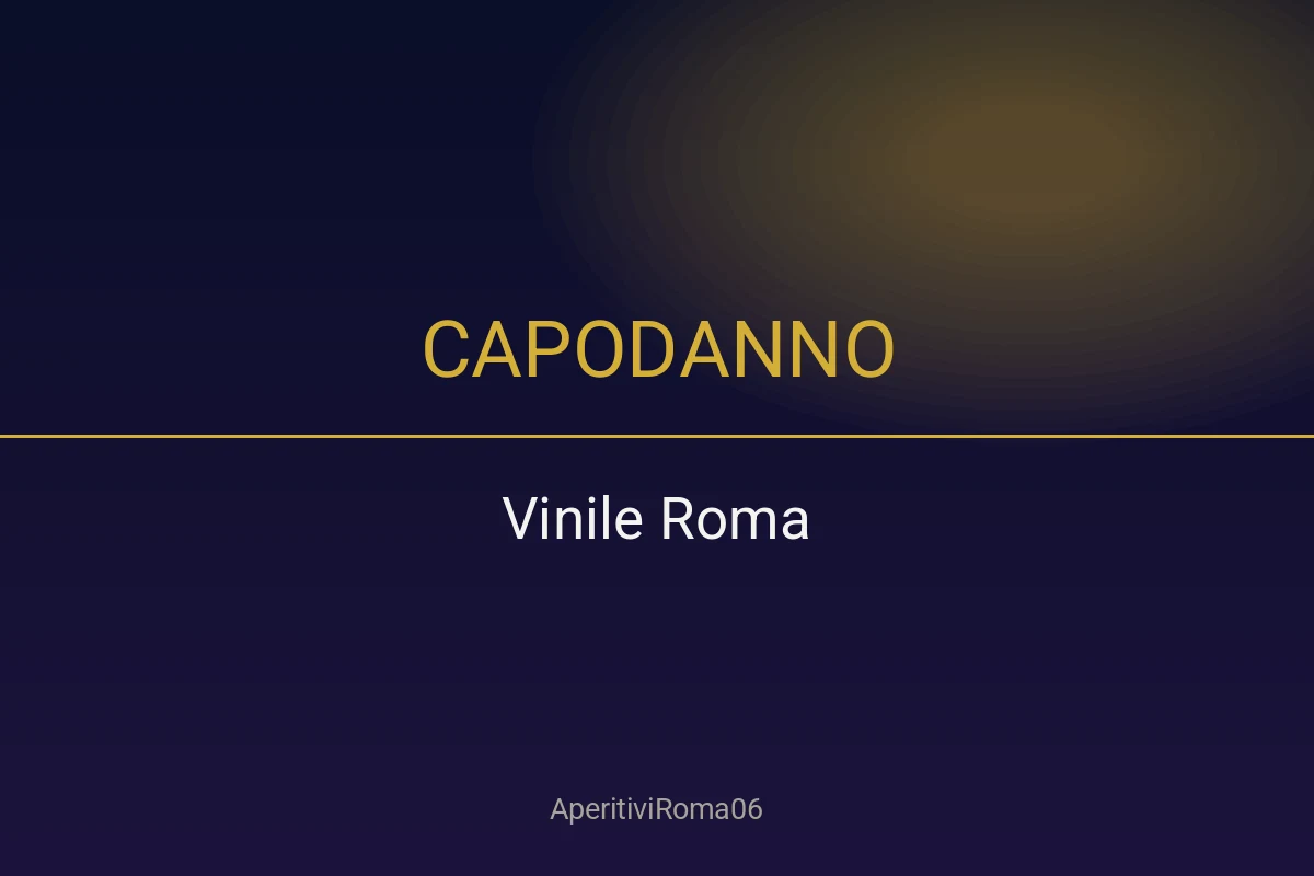 Capodanno Discoteca Vinile Roma 2027