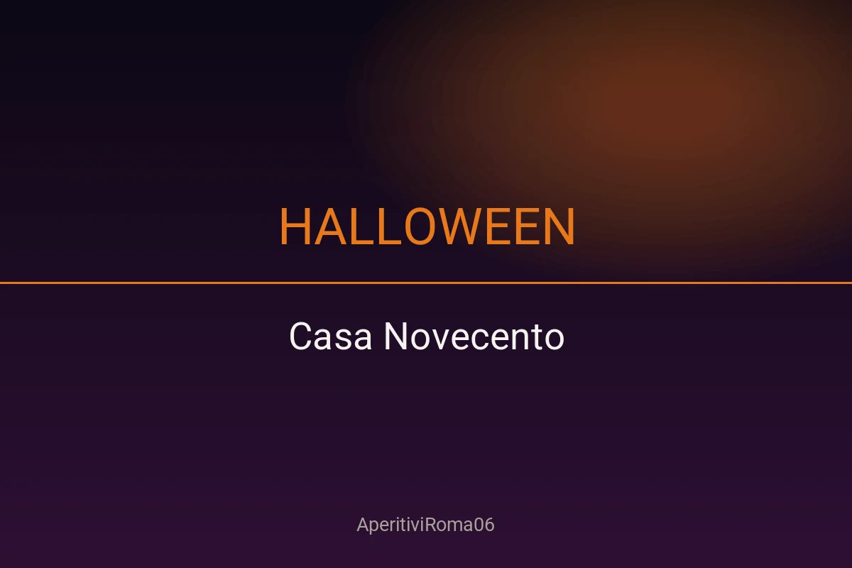 Halloween Casa 900, Scary Monday 31 ottobre 2026 🎃