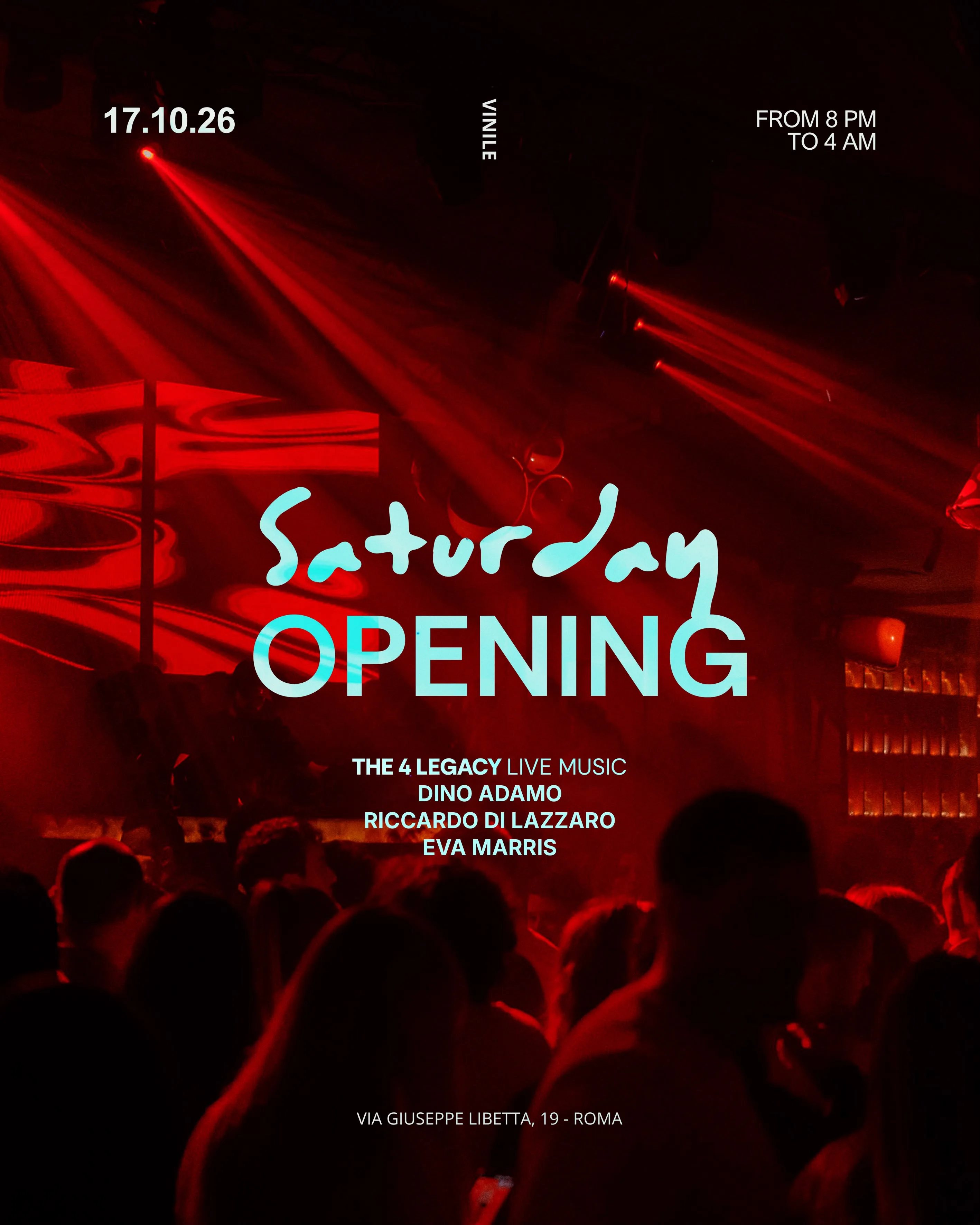 Flyer della serata «Saturday Opening» di sabato 17 ottobre da Vinile Roma