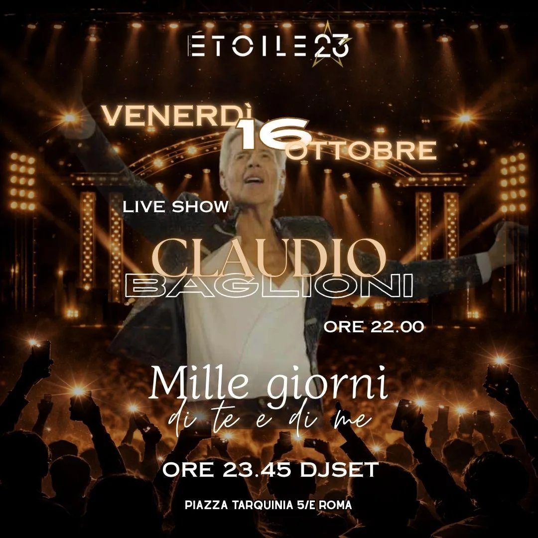 Flyer della serata «Mille giorni di te e di me — Tributo a Claudio Baglioni» di venerdì 16 ottobre da Etoile 23