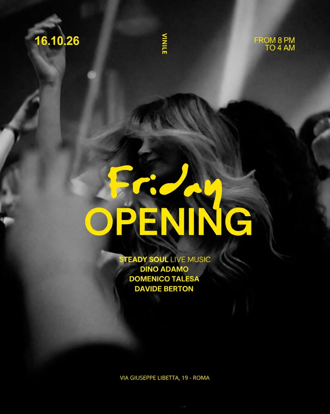 Flyer della serata «Friday Opening» di venerdì 16 ottobre da Vinile Roma
