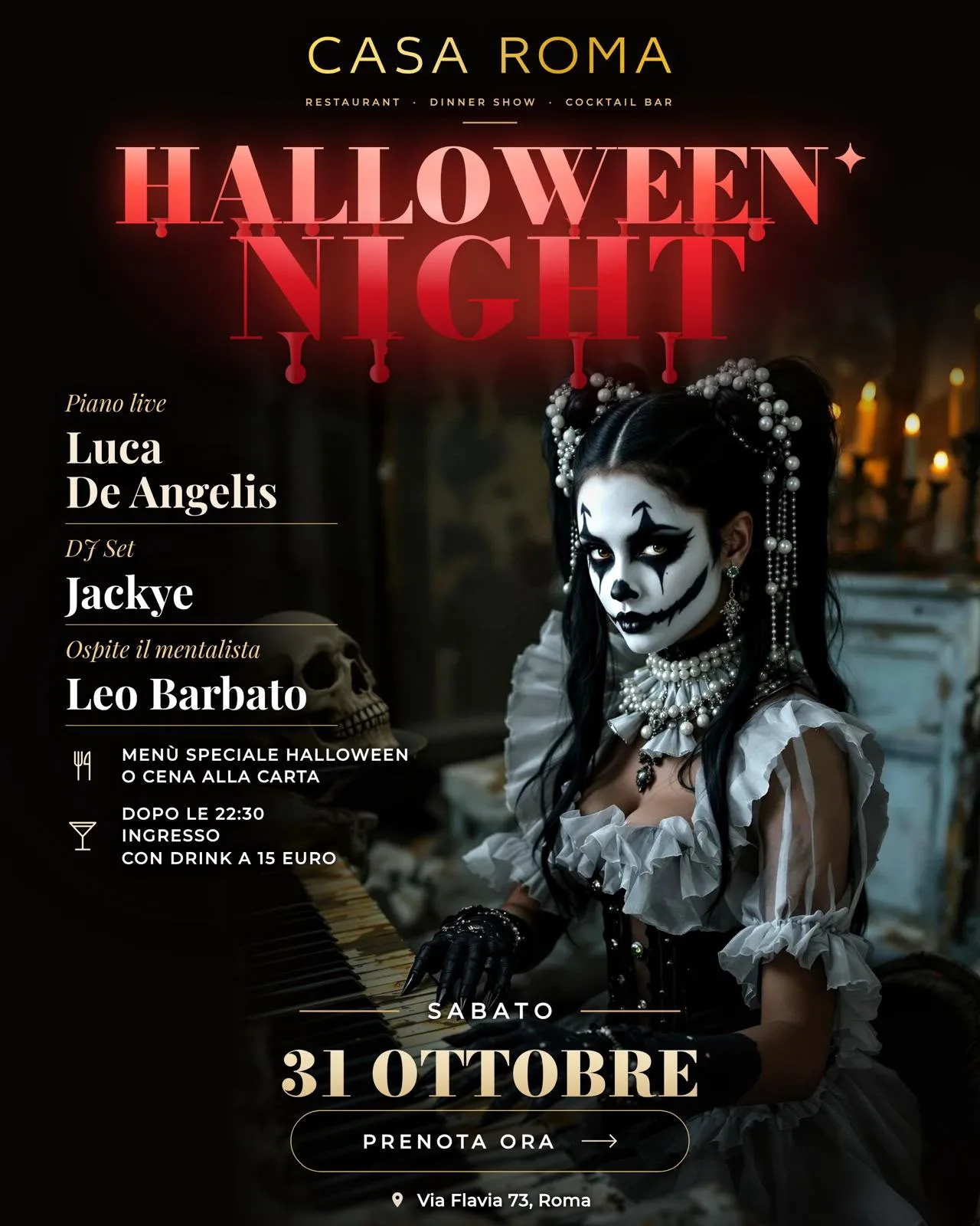 Locandina di Halloween Night da Casa Roma in Via Flavia, sabato 31 ottobre 2026, con Leo Barbato, Luca De Angelis e Jackye