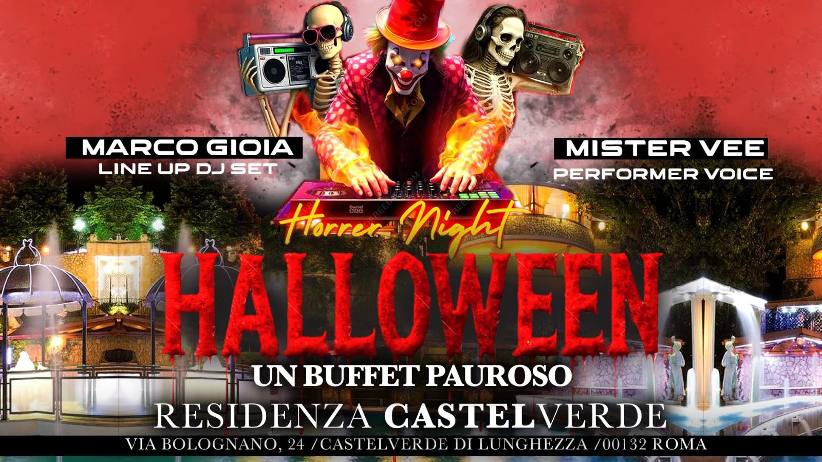 Locandina della Horror Night di Halloween alla Residenza Castelverde: un dj clown con le mani in fiamme e due scheletri con radio davanti alla villa illuminata